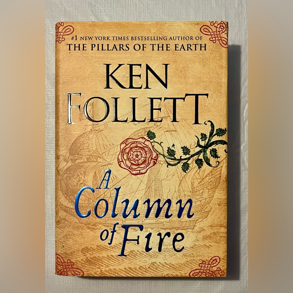 NYT BESTSELLER Ken Follett "A COLUMN OF FIRE" Paperback Novel Fiction